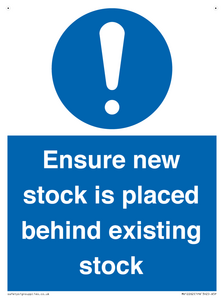 Ensure New Stock Is Placed Behind Existing Stock Sign